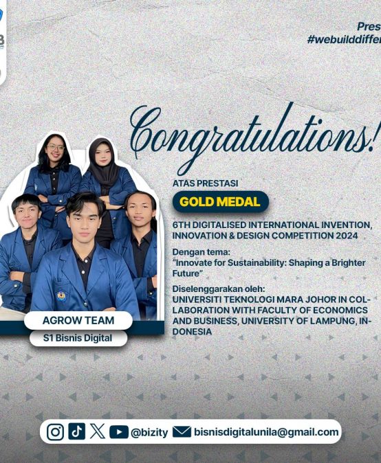 Mahasiswa Bisnis Digital FEB Unila Meraih *Gold Medal* di UNIVERSITA TEKNOLOGI MARA JOHOR MALAYSIA.