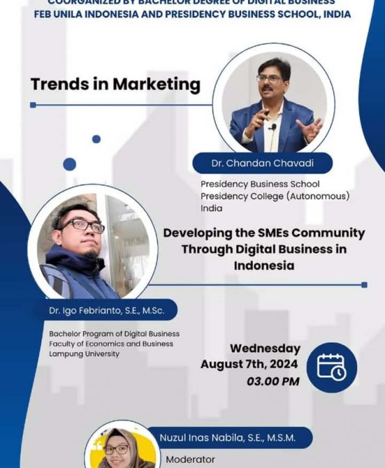 Program Studi Bisnis Digital Menyelenggarakan Seminar Internasional Bekerja sama dengan Presidency Business Scholl, India.