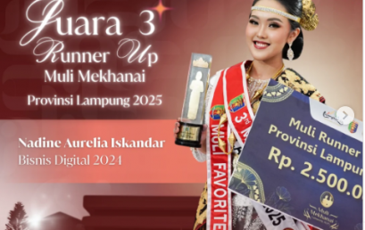 Mahasiswi Bisnis Digital meraih Runner Up 3 Muli Mekhanai Provinsi Lampung 2025